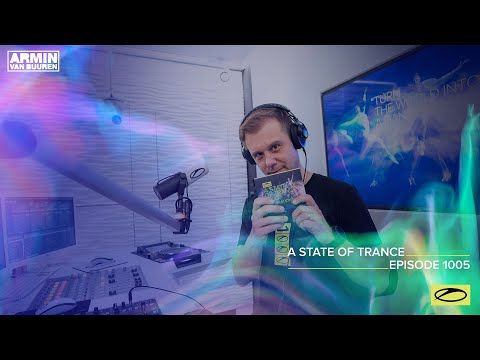 A State Of Trance Episode 1005 [@A State Of Trance ]