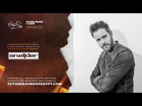 Future Sound of Egypt 751 with Aly & Fila (Sneijder Takeover)