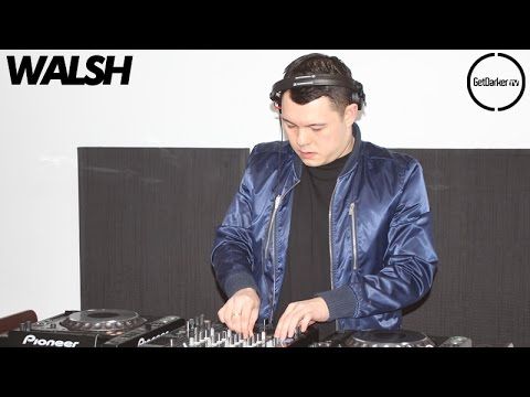 Walsh - GetDarkerTV #261 [Biscuit Factory Takeover]