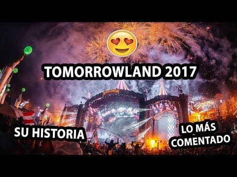 La evolución de Tomorrowland 🙌 Guia de supervivencia en Tomorrowland Lo más nuevo de la electrónica