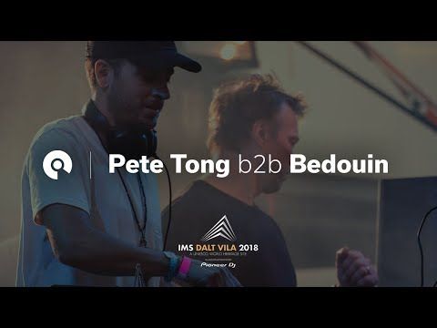 Pete Tong b2b Bedouin @ IMS Dalt Vlla 2018 (BE-AT.TV)