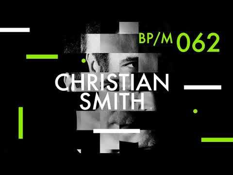 Christian Smith - Beatport Podcast 062
