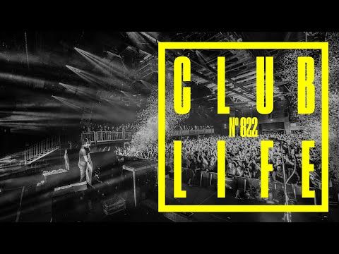 CLUBLIFE by Tiësto Episode 822
