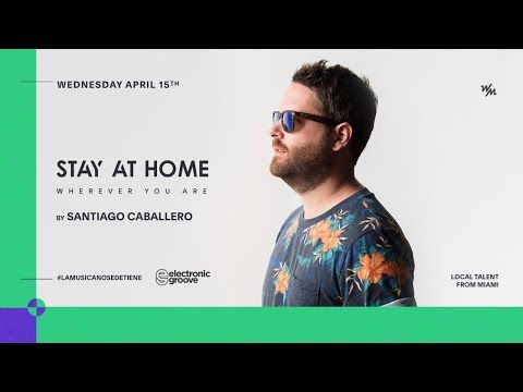 We Must STAY AT HOME feat. Santiago Caballero