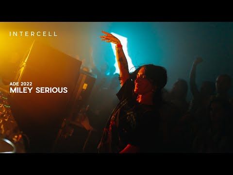 Miley Serious at Intercell x I Hate Models Invites | ADE 2022 Closing