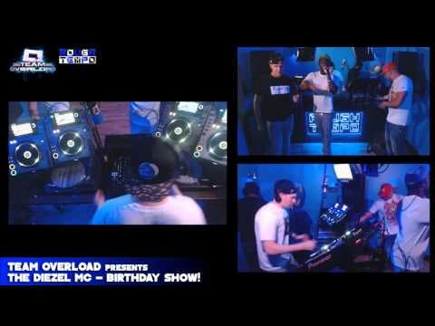 TEAM OVERLOAD Presents DIEZELS BIRTHDAY SHOW - RT LIVE - July 2014