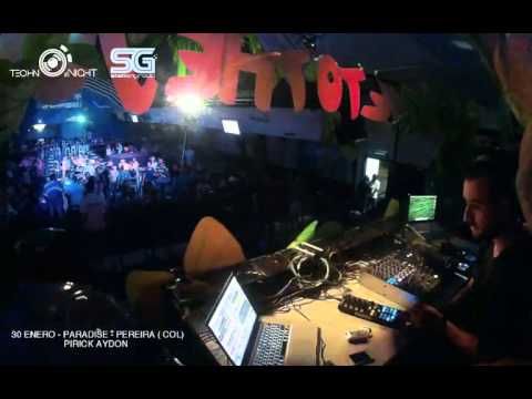 PIRICK AYDON 30/01/2016 - TECHNO NIGHT LIVE: SG PARTY - PARADISE CLUB, PEREIRA (COL)