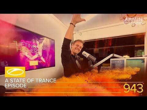 A State Of Trance Episode 943 [#ASOT943] - Armin van Buuren