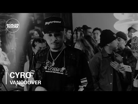 Cyro | AXE Music One Night Only Vancouver