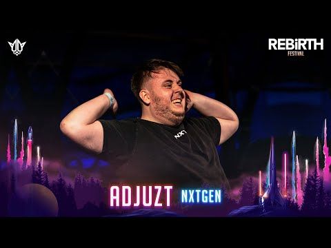 Adjuzt pres. NXTGEN @ REBiRTH Festival 2023