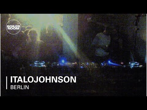 italojohnson Boiler Room Berlin DJ Set