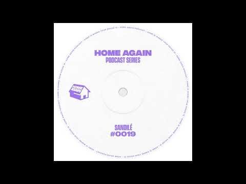 Home Again #19 - Sandilé