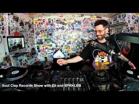 Soul Clap Records Show with Eli and SPRKLBB @TheLotRadio 05-23-2023