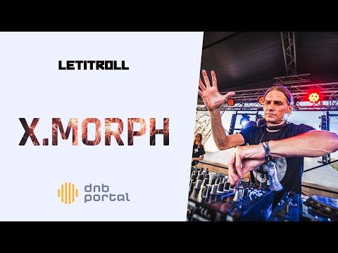 X.Morph - Let it Roll 2019 [DnBPortal.com]