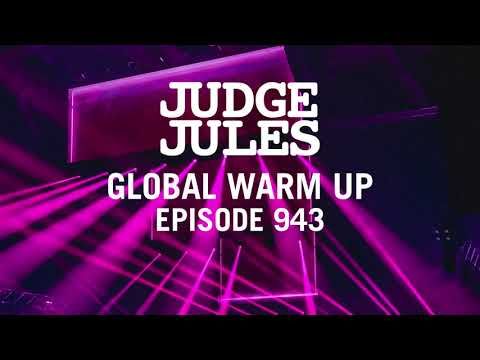 Judge Jules GLOBAL WARM UP EPISODE 943