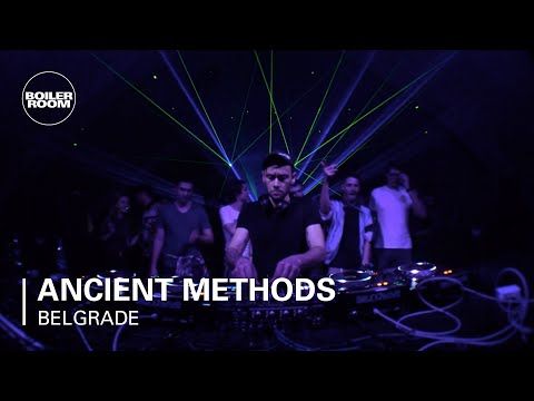 Ancient Methods | Boiler Room x Belgrade: Drugstore