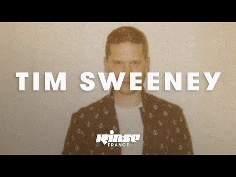 Tim Sweeney (DJ set) - Rinse France