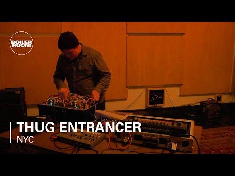 Thug Entrancer Boiler Room NYC Live Set