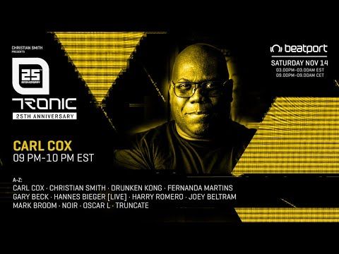 Carl Cox DJ set - Tronic 25th Anniversary | @Beatport Live