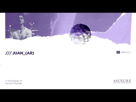 Juan (AR) - Streaming x MUSURE
