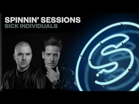 Spinnin' Sessions Radio - Episode #499 | Sick Individuals