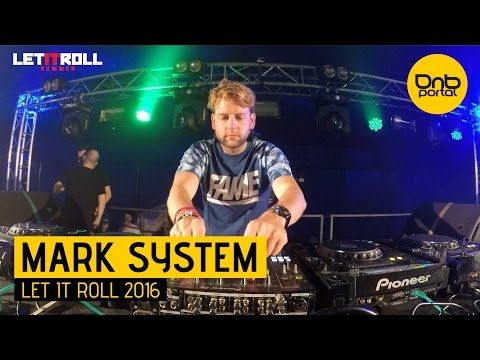 Mark System - Let it Roll 2016 [DnBPortal.com]