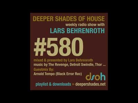 Deeper Shades Of House 580 w/ exclusive guest mix by ARNOLD TEMPO - SOUTH AFRICA DEEP HOUSE DUB