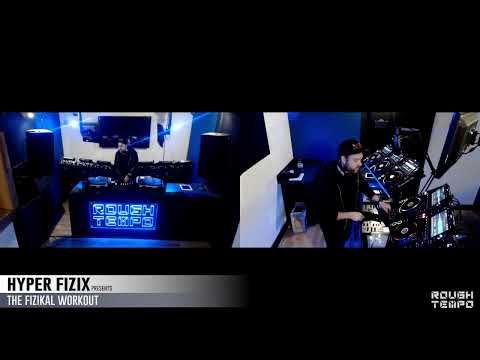 HYPER FIZIX presents THE FIZIKAL WORKOUT - Full Spectrum DnB