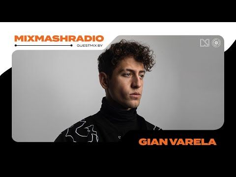 Laidback Luke Presents: Gian Varela Guestmix | Mixmash Radio #395