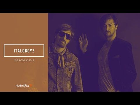 ITALOBOYZ · NYE _ MADE IN ITALY MUSIC at ROME (Ita) © www.Allaboutibizatv.net