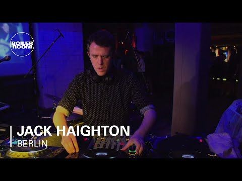Jack Haighton Boiler Room Berlin DJ Set