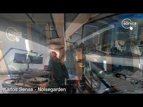 KARLOS SENSE - NOISEGARDEN #301 - 05/08/2020