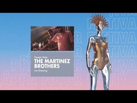The Martinez Brothers @ Kappa FuturFestival 2023