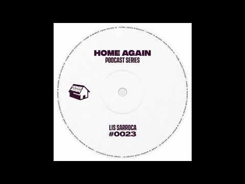 Home Again #23 - Lis Sarroca
