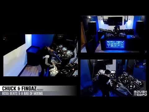 CHUCK & FINGAZ BOXA BEATS AND A BAG OF MIXING SPECIAL GUEST PSYCHOSIS