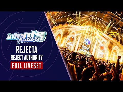 Rejecta [Reject Authority] - Full Liveset - Intents Festival 2024