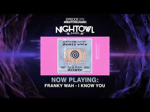 Kyle Walker, Freak On - Night Owl Radio 379