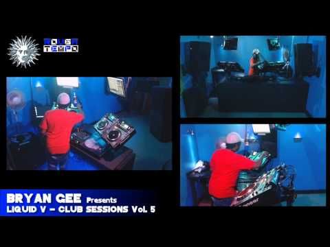 BRYAN GEE Presents LIQUID V - Rough Tempo LIVE - November 2013