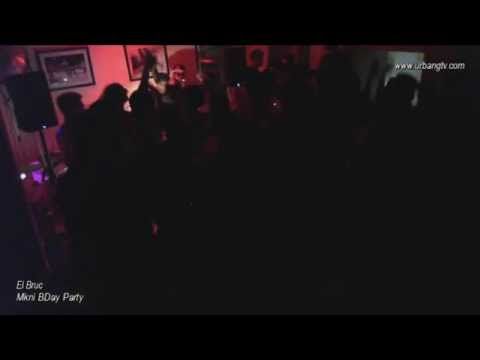 MknI - BDay Celebration @ El Bruc [2014]