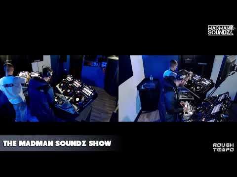 iED PRESENTS THE MADMAN SOUNDZ SHOW