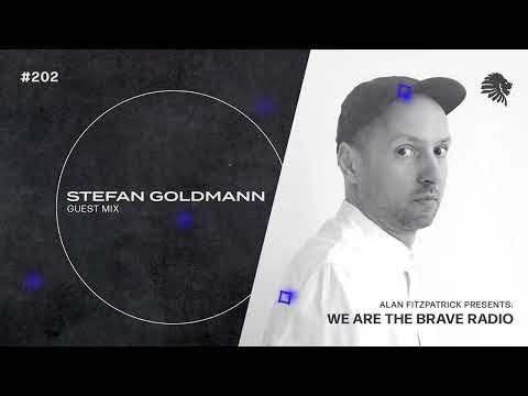 We Are The Brave Radio 202 (Guest Mix from Stefan Goldmann)