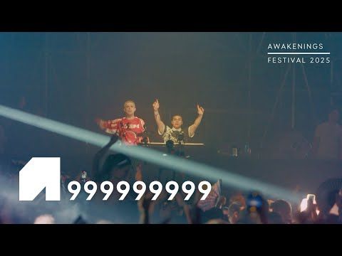 999999999 @ Awakenings Festival, 2025