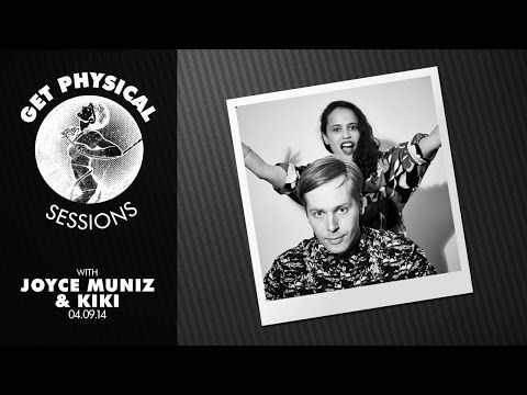 Get Physical Sessions Episode 40 with Joyce Muniz & Kiki