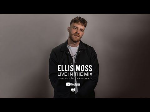 Live In The Mix: Ellis Moss