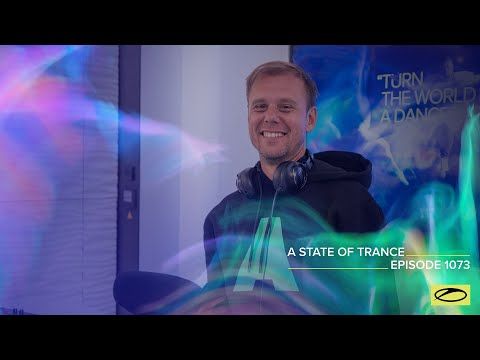A State Of Trance Episode 1073 - Armin van Buuren (@A State Of Trance)