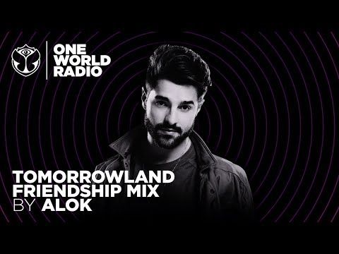 One World Radio - Friendship Mix - ALOK