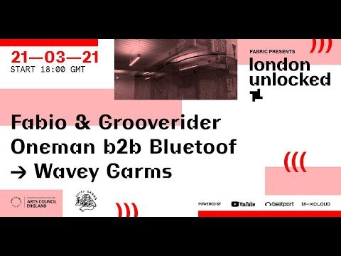 London Unlocked at Wavey Garms w/ Fabio b2b Grooverider, Oneman b2b Bluetoof | @Beatport Live
