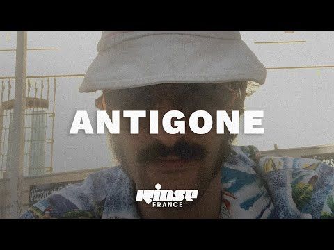 Antigone show #06 (DJ set) - Rinse France
