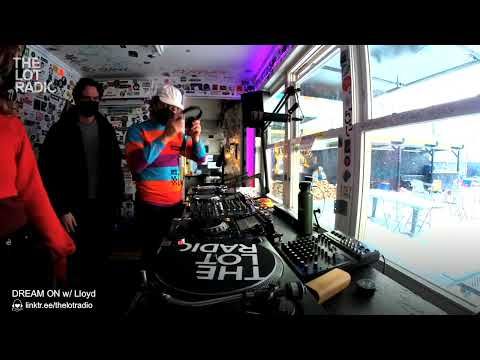 DREAM ON w/ Lloyd - February 10, 2021
