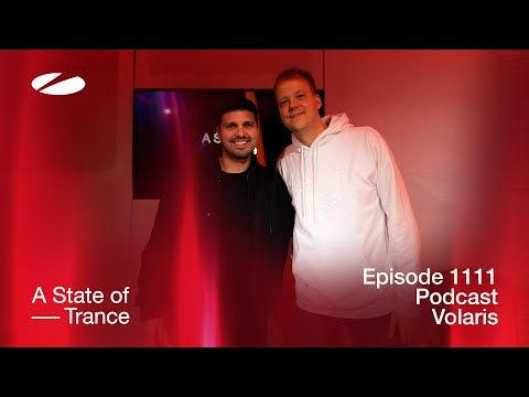 Volaris - A State Of Trance Episode 1111 Podcast